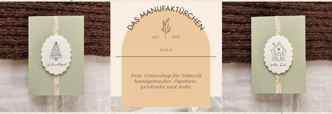 Das Manufaktürchen Köln
