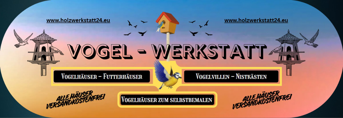 Vogel-Werkstatt