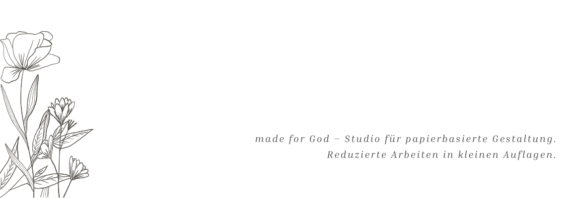 made for God 