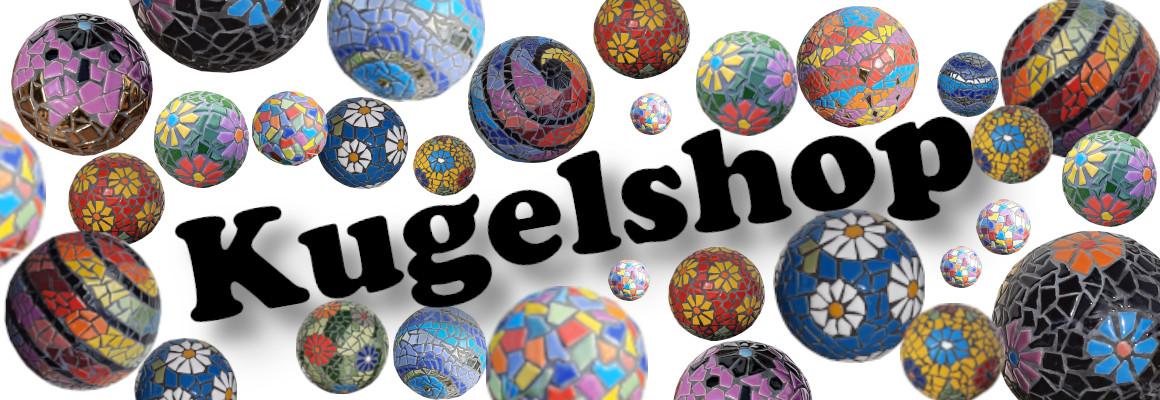 Kugelshop - Mosaikkugeln