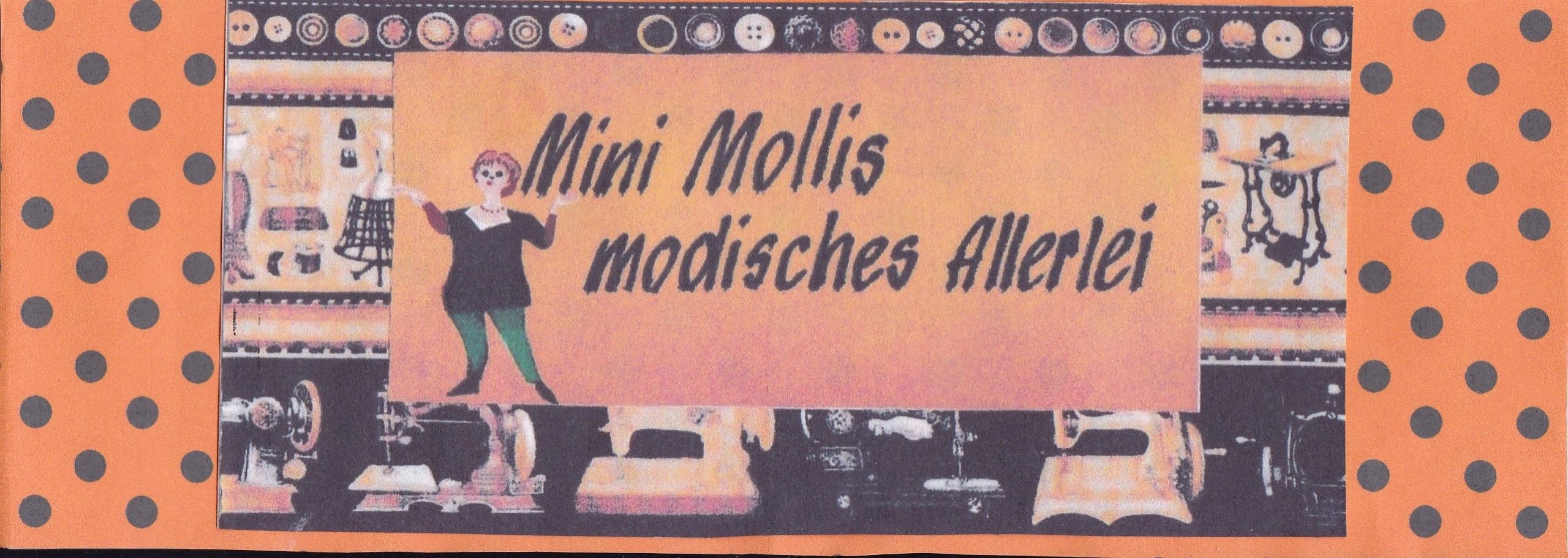Mini Mollis modisches Allerlei