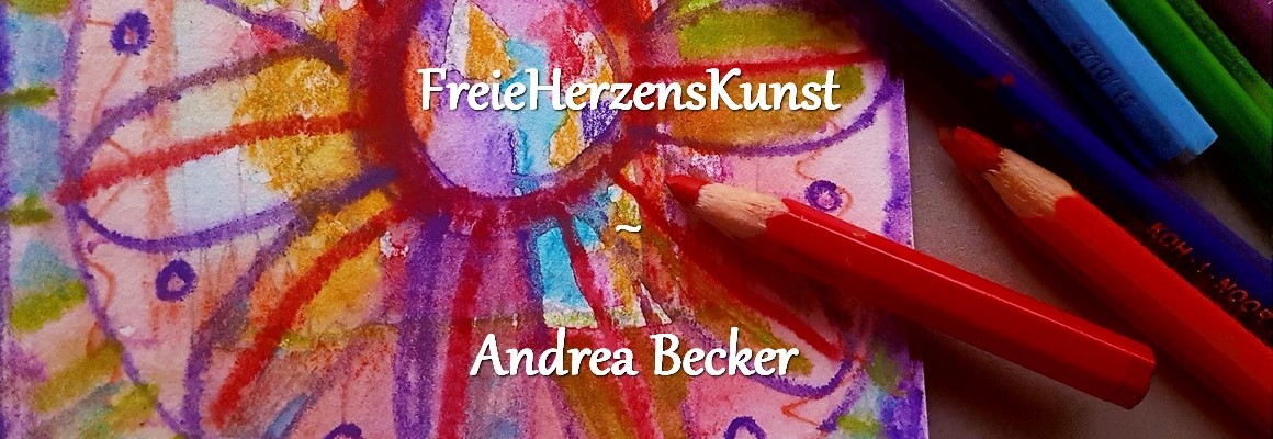 FreieHerzensKunst ~ Andrea Becker