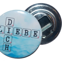 Liebesspruch Flaschenöffner 59 mm Metall Liebe