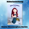 Häkelanleitung Kleine Meerjungfrau Nerida
