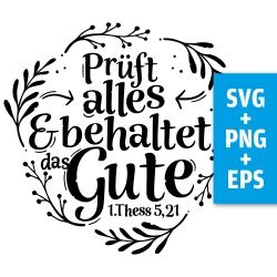 Druckdatei, SVG EPS PNG, Prüft alles, Thessalonicher 5 21