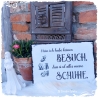 Holzschild-Shabby Kein Besuch, meine Schuhe...