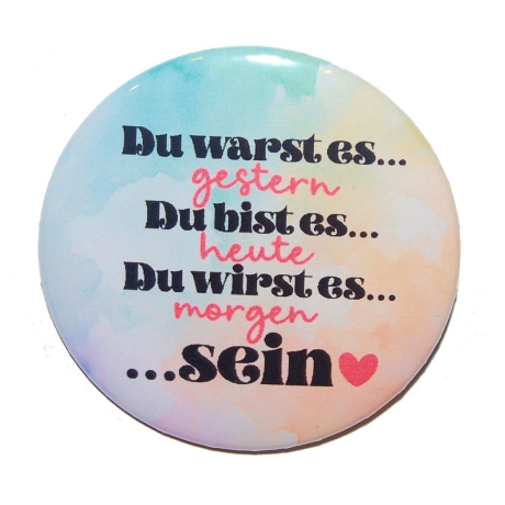 Liebesspruch Magnet 50 mm Liebe Freundschaft