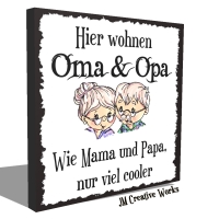 Holzschild-Shabby Oma & Opa - cooler als...