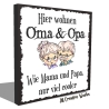 Holzschild-Shabby Oma & Opa - cooler als...