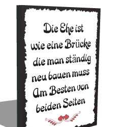 Holzschild-Shabby Die Ehe ist...