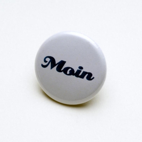 Moin Button Pin Anstecker Norddeutsch in weiss