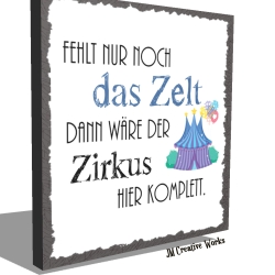 Holzschild-Shabby Hier fehlt nur noch das Zelt