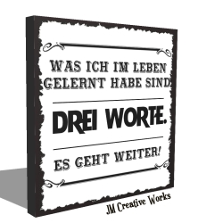 Holzschild-Shabby Drei Worte