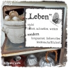 Holzschild-Shabby Leben...