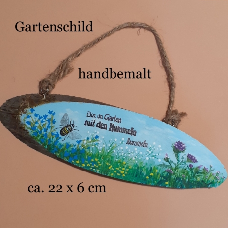 Gartenschild - Bin im Garten mit den Hummeln bummeln - Türschild