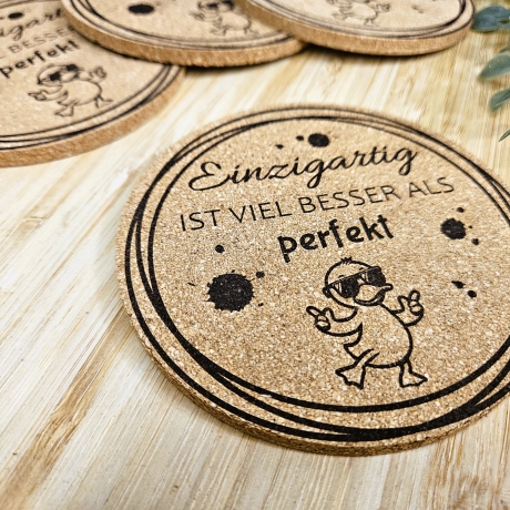 gravierter Korkuntersetzer - Einzigartig ist besser als perfekt!