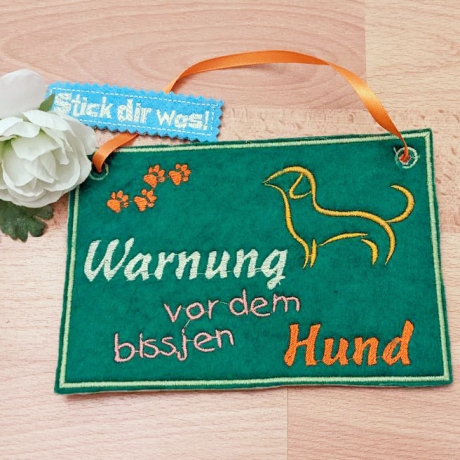 Schild -Warnung vor dem bissjen Hund- Stickdatei stickdirwas