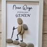 Steinbild als Geschenk für liebe Menschen ... Neue Wege ...