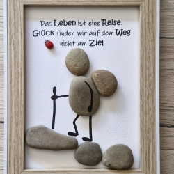 Steinbild als Geschenk für liebe Menschen ... Das Leben ist ...