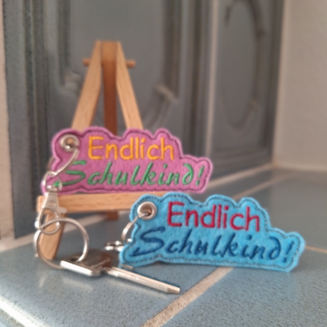 Stickdatei endlich Schulkind Anhänger
