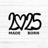 Made Born 2025 Plotterdatei SVG DXF FCM