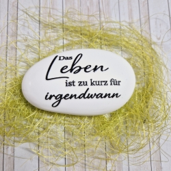 Stein mit Spruch aus Gießpulver Geschenkidee Dekoration Dekostein