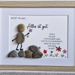 Steinbild als Geschenk für liebe Menschen - Alles ist gut