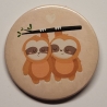 Ansteck Button Motiv siehe Bild für Kleidung und Taschen