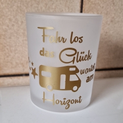 Teelichtglas  Fahr los das Glück wartet am Horizont 