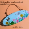 Gartenschild - Bin im Garten mit den Hummeln bummeln - Türschild