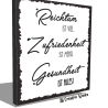 Holzschild-Shabby Reichtum/Zurfriedenheit...