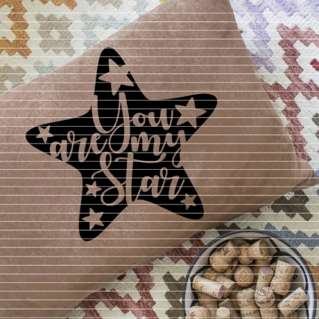 You are my Star Plotterdatei SVG DXF FCM