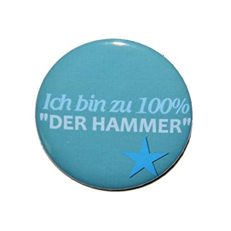 Kühlschrankmagnet Magnet 50mm rund Spruch Hammer