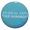 Kühlschrankmagnet Magnet 50mm rund Spruch Hammer