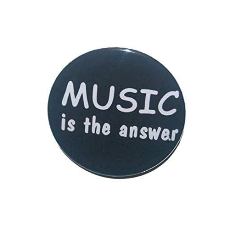 Button 50 mm mit Anstecknadel Spruch Music is the answer