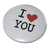 Button 50 mm mit Anstecknadel Spruch I love you