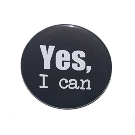 Button 50 mm mit Anstecknadel Spruch Yes i can