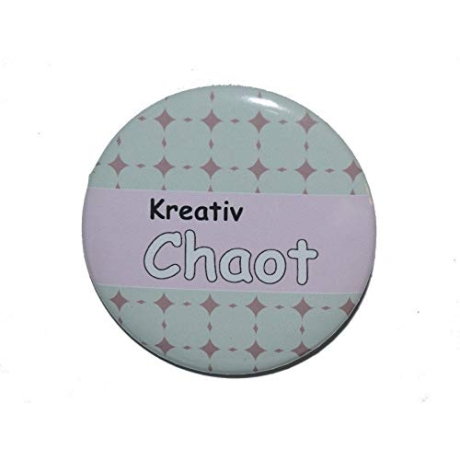 Button 50 mm mit Anstecknadel Spruch Kreativ Chaot