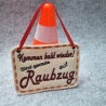 Raubzug Warnschild ITH Stickdatei