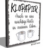 Holzschild-Shabby Klopapier