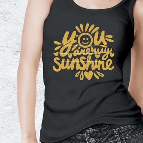 You are my Sunshine Plotterdatei SVG DXF FCM