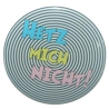 Button 50 mm mit Anstecknadel Spruch Hetz mich nicht