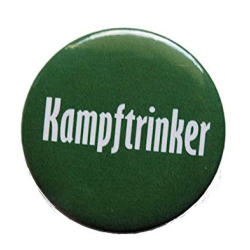 Kühlschrankmagnet Magnet 50mm rund Spruch Kampftrinker