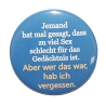 Button 25 mm mit Anstecknadel Spruch Zu viel Sex