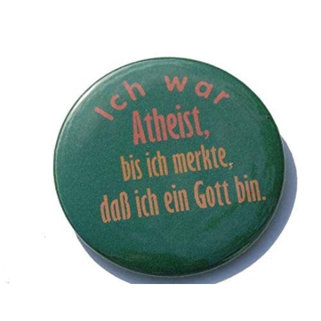 Kühlschrankmagnet Magnet 50mm rund Spruch Ich war Atheist