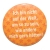 Button 50 mm mit Anstecknadel Spruch Weisheit Verbieg Dich nicht