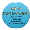 Button 50 mm mit Anstecknadel Spruch Ich bin nicht betrunken