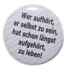 Button 50 mm mit Anstecknadel Spruch Wer aufhört