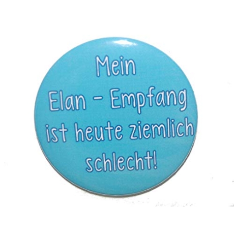 Button 25 mm mit Anstecknadel Spruch Mein Elan Empfang