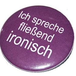 Kühlschrankmagnet Magnet 50mm rund Spruch Ironie